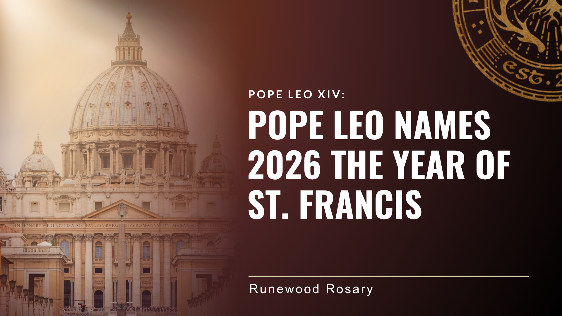 2026 Declared the Year of St. Francis