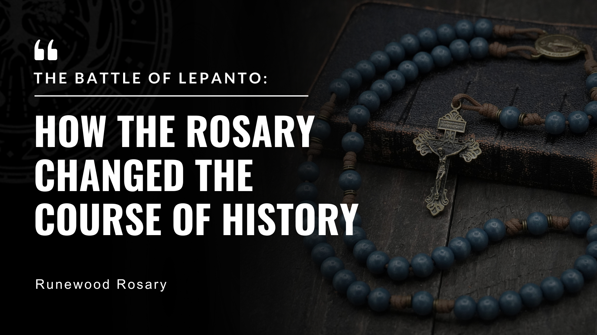 The Battle of Lepanto and the Power of the Rosary
