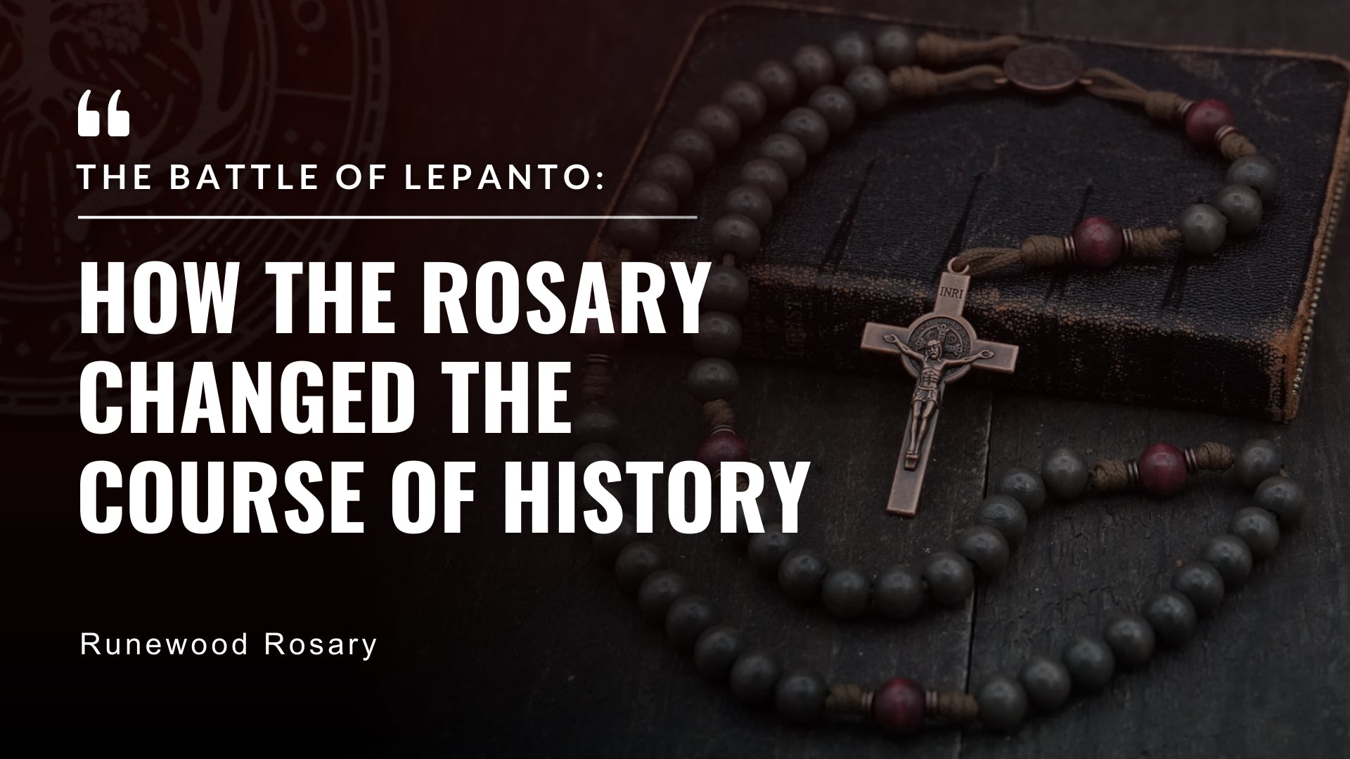 The Battle of Lepanto and the Power of the Rosary