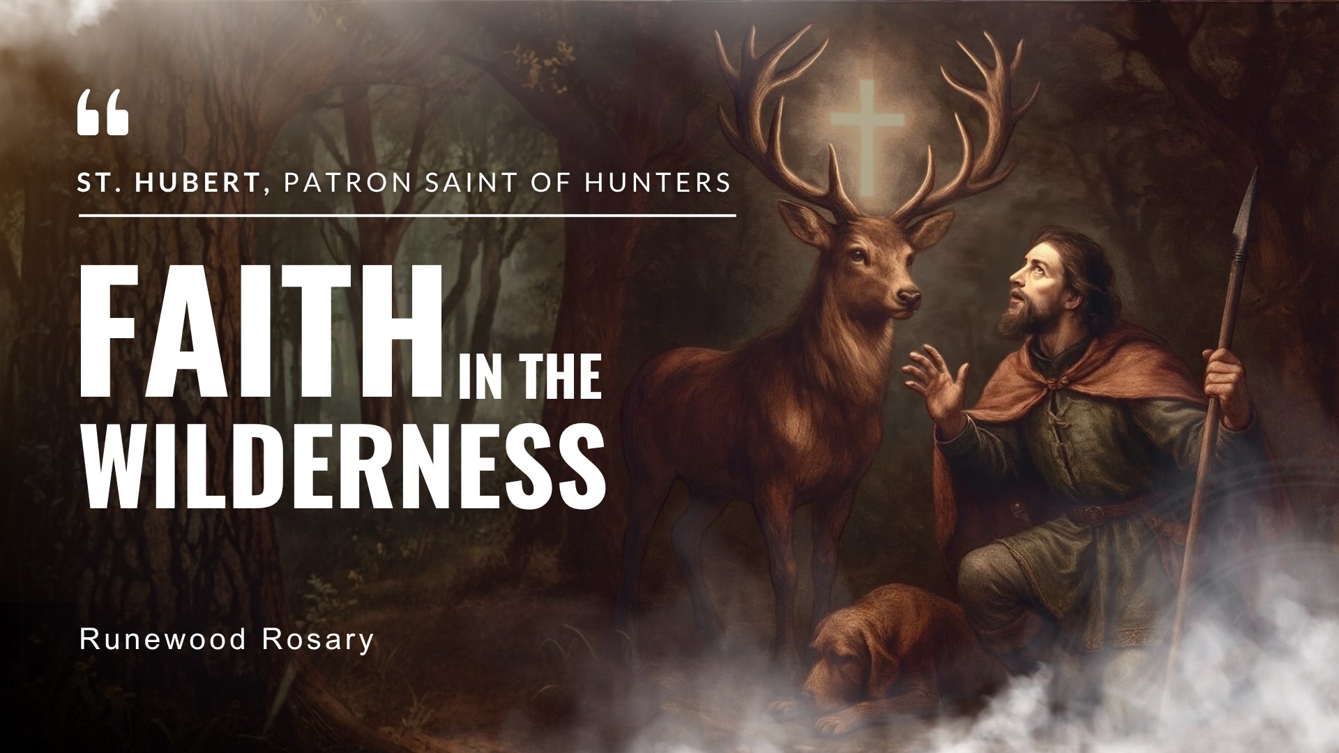 The Hunter’s Rosary – St. Hubert, Patron Saint of Hunters